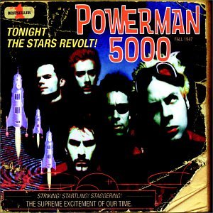 Powerman 5000 - Tonight The Stars Revolt Lyrics - Zortam Music
