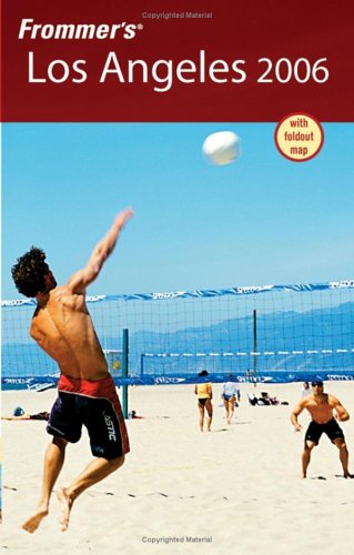 City Travel Guides Discounted  Books : Frommer's Los Angeles 2006
