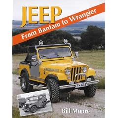 Jeep: From Bantam to Wrangler (Crowood Autoclassic)
