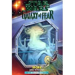 Spore (Star Wars: Galaxy of Fear, Book 9)