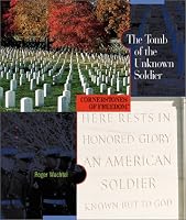 The Tomb of the Unknown Soldier (Cornerstones of Freedom. Second Series)
