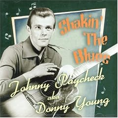 Shakin the Blues by Johnny Paycheck