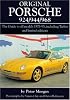 Original Porsche 924/944/968: The Guide to All Models 1975-95 Including Turbos and Limited Edition (Original Series)