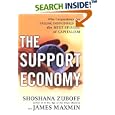 The Support Economy: Why Corporations Are Failing Individuals and The Next Episode of Capitalism