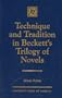 Technique and Tradition in Beckett's Trilogy of Novels