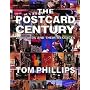 The Postcard Century: Cards and Their Messages, 1900-2000