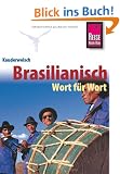 Kauderwelsch, Brasilianisch Wort f�r Wort