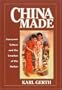 China Made: Consumer Culture and the Creation of the Nation (Harvard East Asian Monographs)