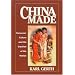 China Made: Consumer Culture and the Creation of the Nation (Harvard East Asian Monographs)