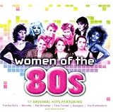 Women of the 80s - 17 Original Hits