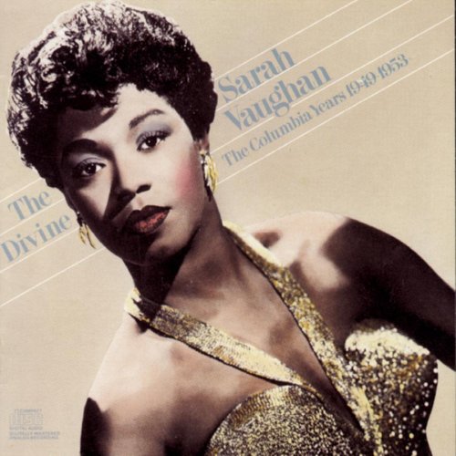 Sarah Vaughan - The Divine Sarah Vaughan: The Columbia Years 1949-1953 - Zortam Music