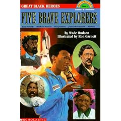 Great Black Heroes: Five Brave Explorers (Level 4)