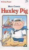Huxley Pig - Here Comes Huxley Pig [UK IMPORT] - Huxley Pig