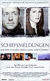 Schiffsmeldungen - Kevin Spacey|Julianne Moore