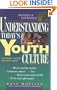 Understanding Today's Youth Culture