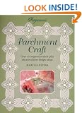 Pergamano Parchment Craft (Step-by-step Crafts)