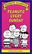 Peanuts Every Sunday (Peanuts Classics)