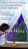 There s No Such Thing as a Chanukah Bush, Sandy Goldstein [VHS]