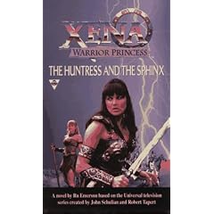 The Huntress And The Sphinx (Xena: Warrior Princess) by Ru Emerson