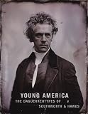 Young America: The Daguerreotypes of Southworth & Hawes