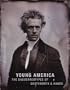 Young America: The Daguerreotypes Of Southworth & Hawes