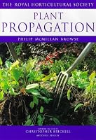Plant Propagation (RHS Encyclopedia of Practical Gardening)
