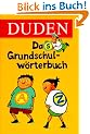 Duden. Das Grundschulw�rterbuch