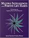 Multiple Intelligences and Positive Life Habits: 174 Activities for Applying Them in Your Classroom