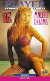 Player 3: Malibu Dreams