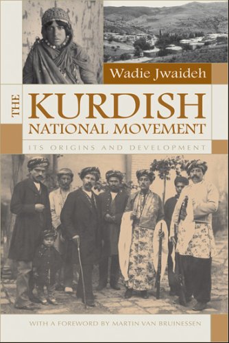 The Kurdish National Movement: Its Origins And Developments (Contemporary Issues in the Middle East)
