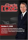 Charlie Rose with George Mitchell, E.J. Dionne, Peter Beinart, Rich Lowry & James Carney; Susan Estrich (October 3, 2000)