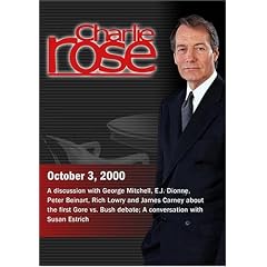 Charlie Rose with George Mitchell, E.J. Dionne, Peter Beinart, Rich Lowry & James Carney; Susan Estrich (October 3, 2000)