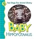 Baby Hippopotamus (San Diego Zoo Animal Library, 5)