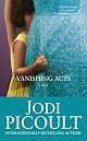 Vanishing Acts: A Novel
