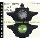Click here to buy Walkin' by  Miles Davis .