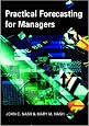 Practical Forecasting for Managers