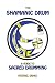 The Shamanic Drum: A Guide To Sacred Drumming