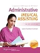 Lippincott Williams & Wilkins Administrative Medical Assisting 3E Text & Study Guide Package