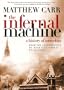 The Infernal Machine: A History of Terrorism