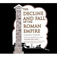 The Decline and Fall of the Roman Empire: Library Edition by Edward Gibbon and Bernard Mayes