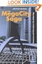 The Megacity Saga: Democracy and Citizenship in This Global Age