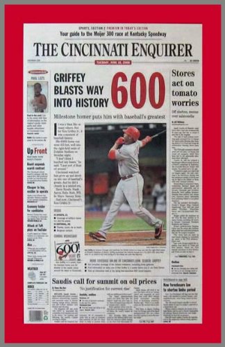 Cincinnati Reds - FP - Ken Griffey Jr 600th Home Run - Wood Mounted Newspaper Print