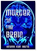 Murder on the Brain