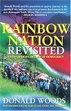 Rainbow Nation Revisited: South Africas Decade of Democracy