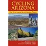 Cycling Arizona: The Statewide Road Biking Guide