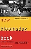 The New Bloomsday Book: A Guide Through Ulysses (Routledge International Studies in)