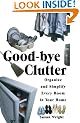 Good-Bye Clutter