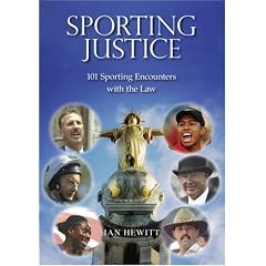 Sporting Justice: 101 Sporting Encounters with the Law