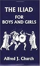The Iliad for Boys and Girls