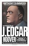 Official and Confidential: The Secret Life of J. Edgar Hoover. Anthony Summers